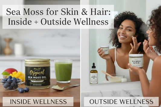 Sea Moss for Skin & Hair: Inside + Outside Wellness
